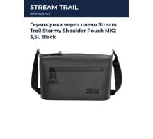 Гермосумка через плечо Stream Trail Stormy Shoulder Pouch MK2 3,5L Black