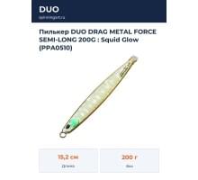 Пилькер DUO DRAG METAL FORCE SEMI-LONG 200G : Squid Glow (PPA0510)