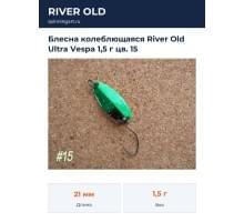 Блесна колеблющаяся River Old Ultra Vespa 1,5 г цв. 15