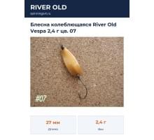 Блесна колеблющаяся River Old Vespa 2,4 г цв. 07