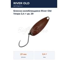 Блесна колеблющаяся River Old Vespa 2,4 г цв. 29