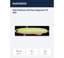 Виб Madness Shiriten Baguette 70 #02