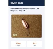 Блесна колеблющаяся River Old Vespa 2,4 г цв. 20
