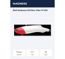 Виб Madness Shiriten Vibe 73 #01