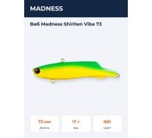 Виб Madness Shiriten Vibe 73